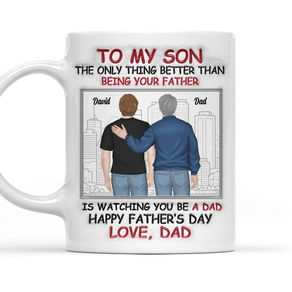 Fatherhood Looks Good On You - Personalized Custom 3D Inflated Effect Mug