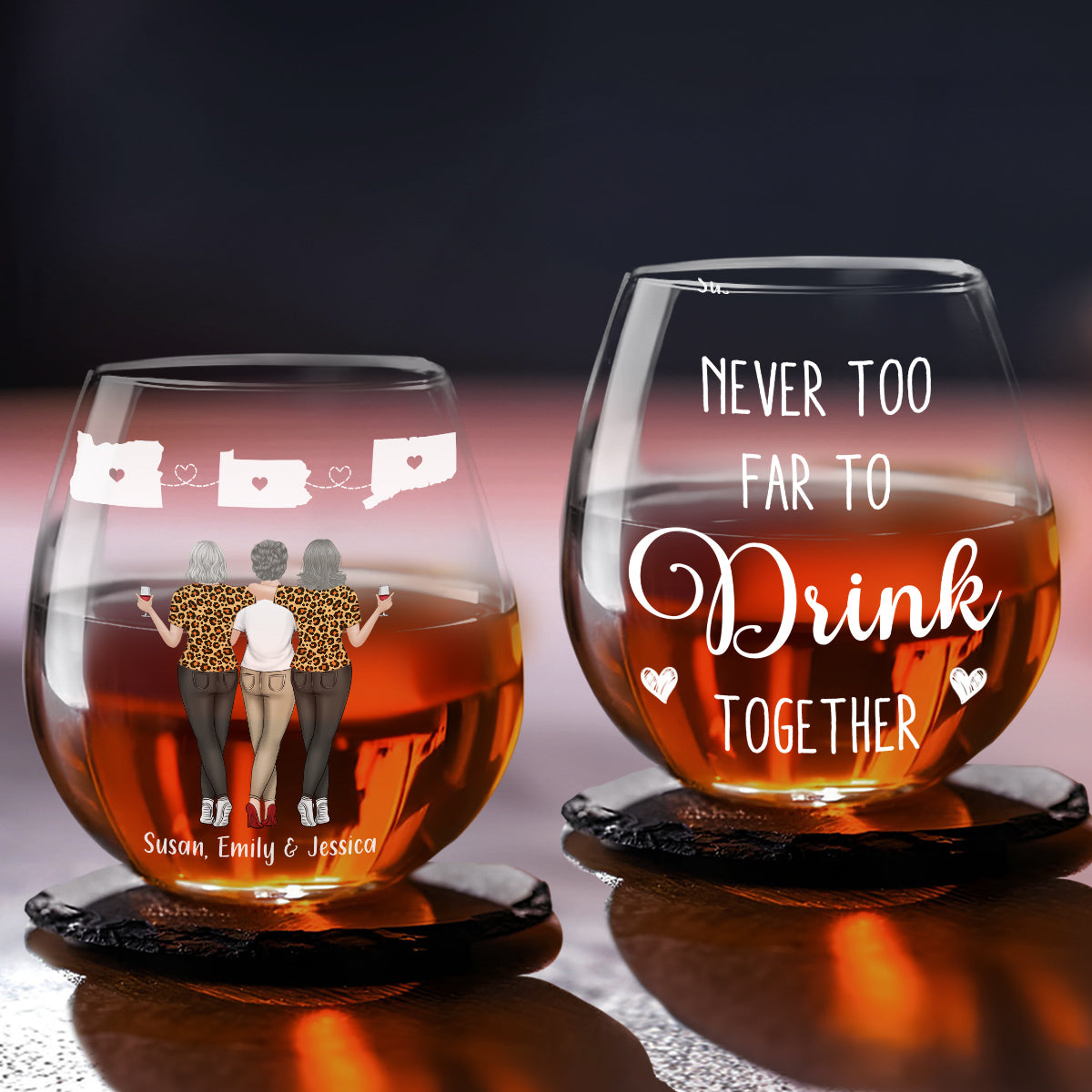 Never Too Far To Drink Wine Together - Personalized Custom Wine Glass