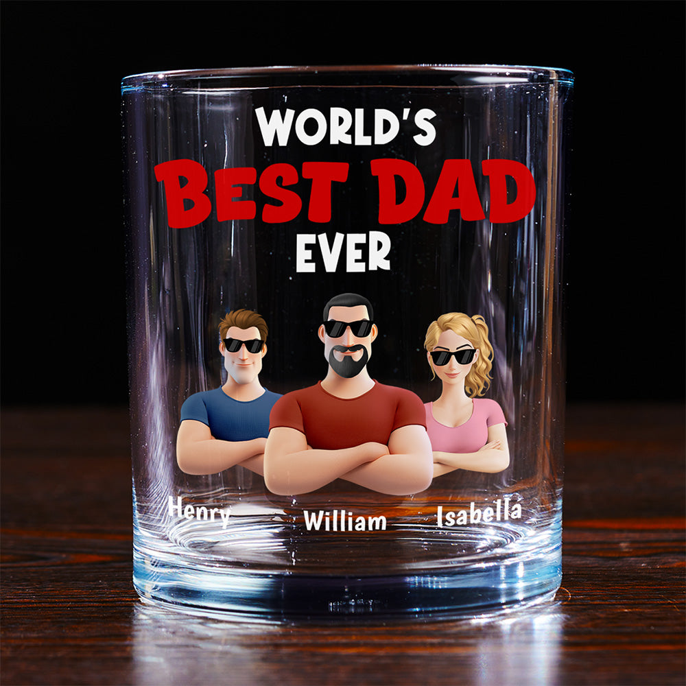 Best Dad Ever - Personalized Custom Whiskey Glass