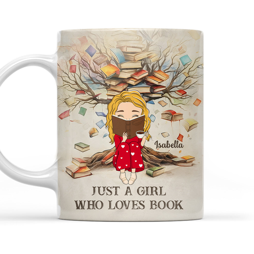 Just A Girl Who Loves Book - Personalized Custom Coffee Mug