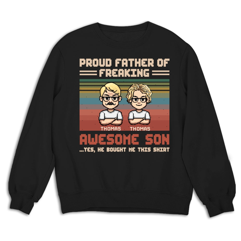 Proud Dad Of Freaking Awesome Kid - Personalized Custom Shirt