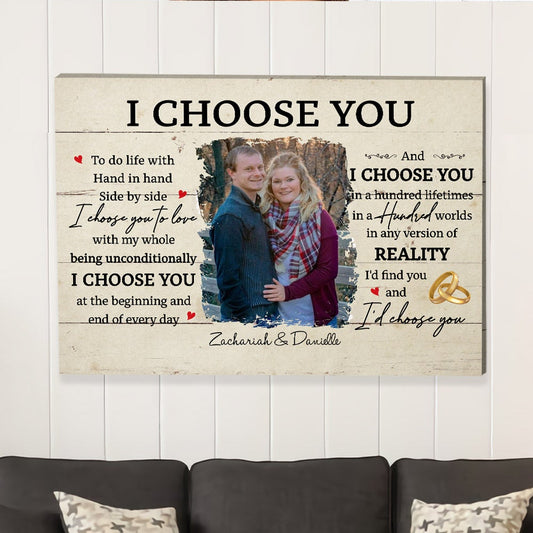 I Choose You 6 - Personalized Custom Canvas Print
