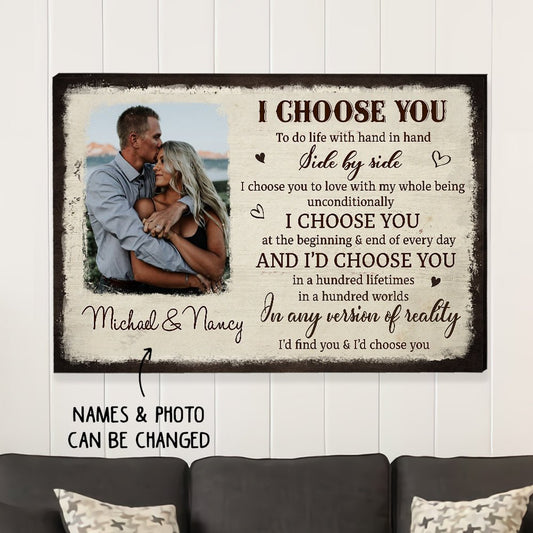I Choose You From The Beginning - Personalized Custom Photo Canvas Print