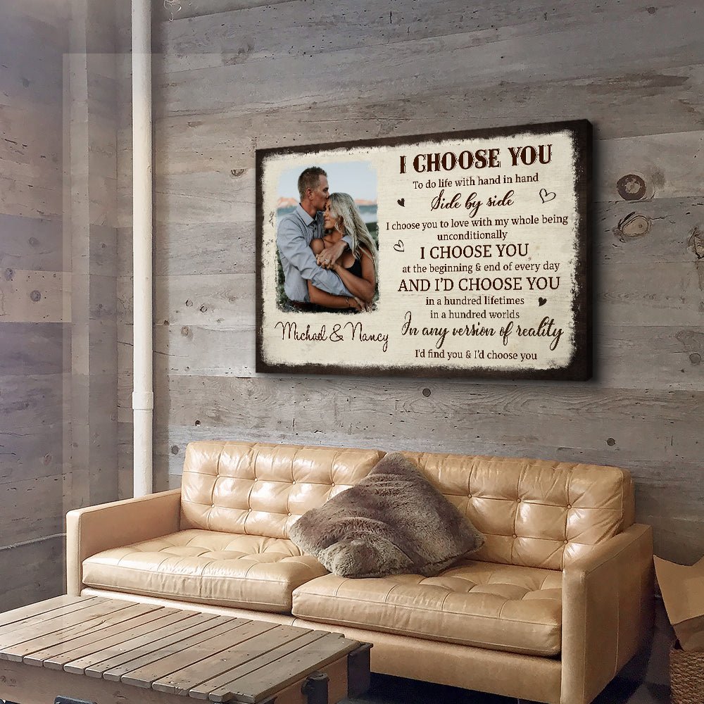 I Choose You From The Beginning - Personalized Custom Photo Canvas Print