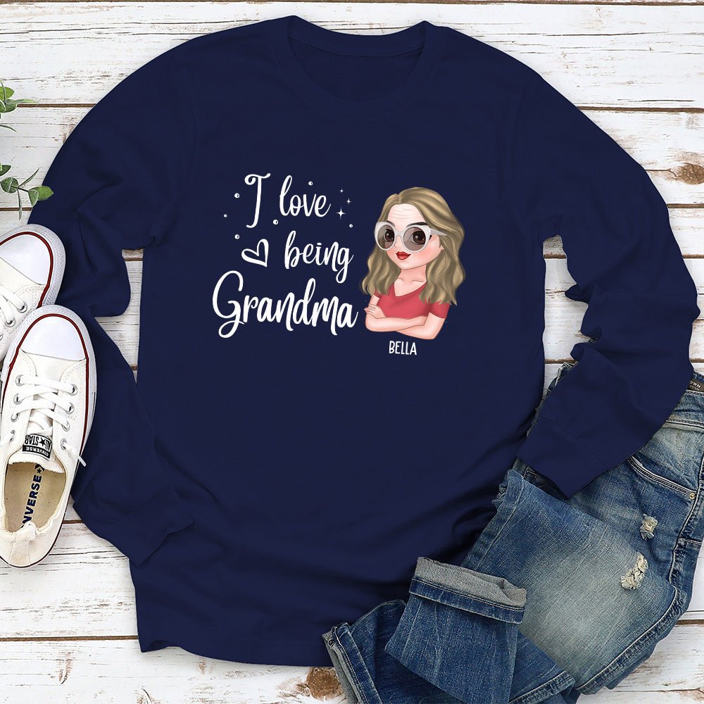 I Love Being Grandma - Personalized Custom Long Sleeve T-shirt