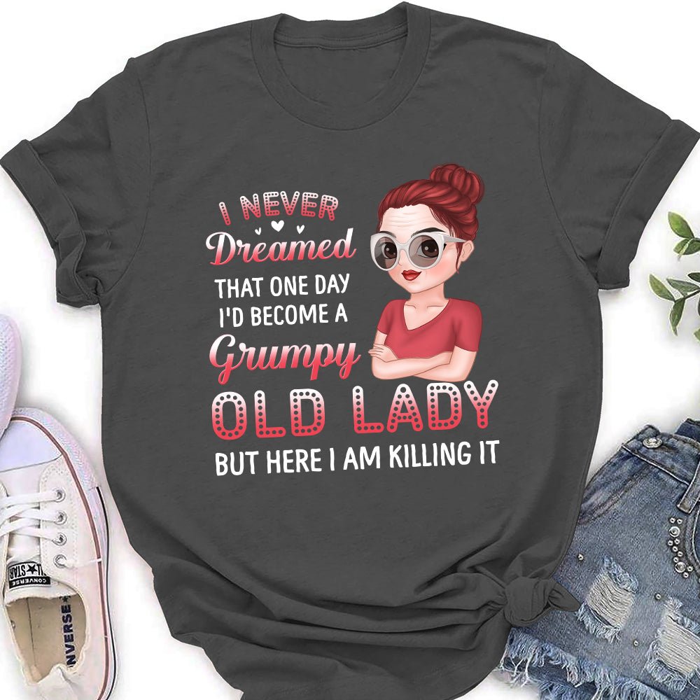 I Never Dreamed - Personalized Custom Women's T-shirt