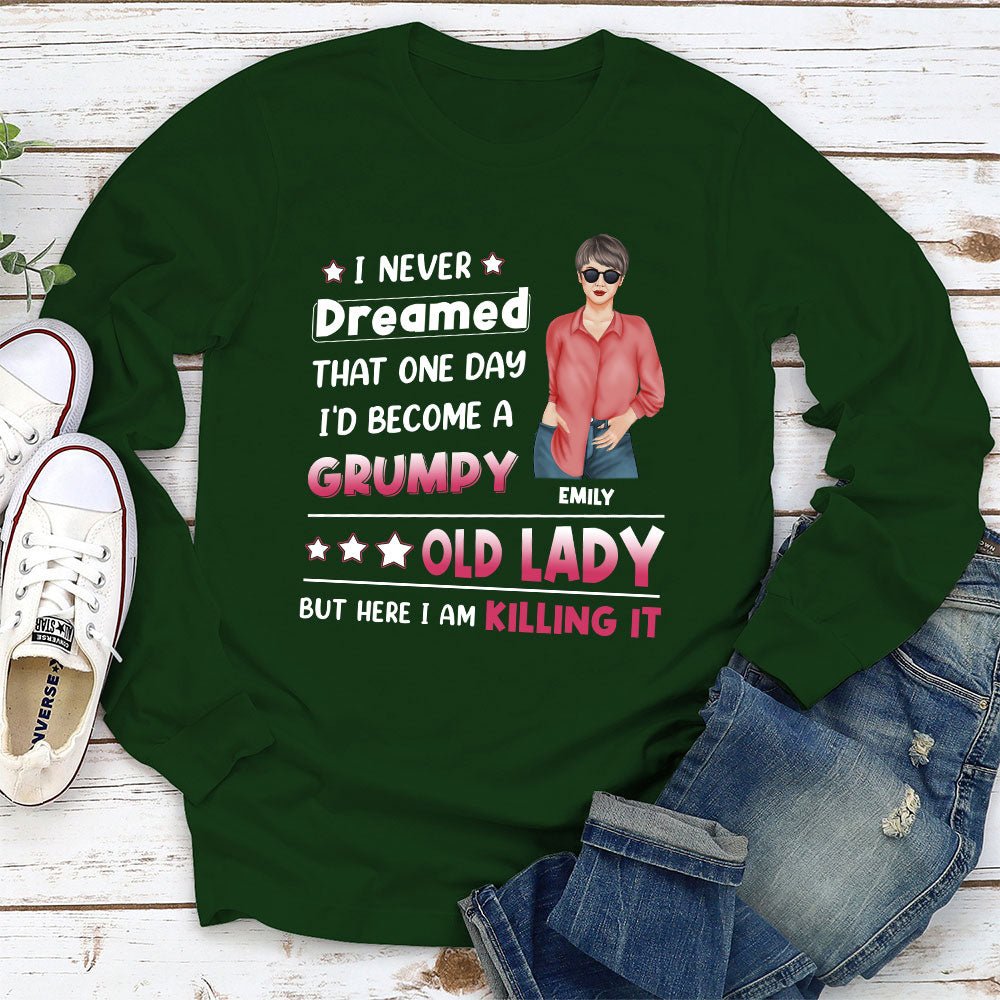 I Never Dreamed That - Personalized Custom Long Sleeve T-shirt