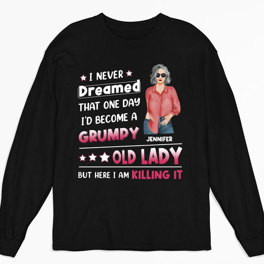 I Never Dreamed That - Personalized Custom Long Sleeve T-shirt