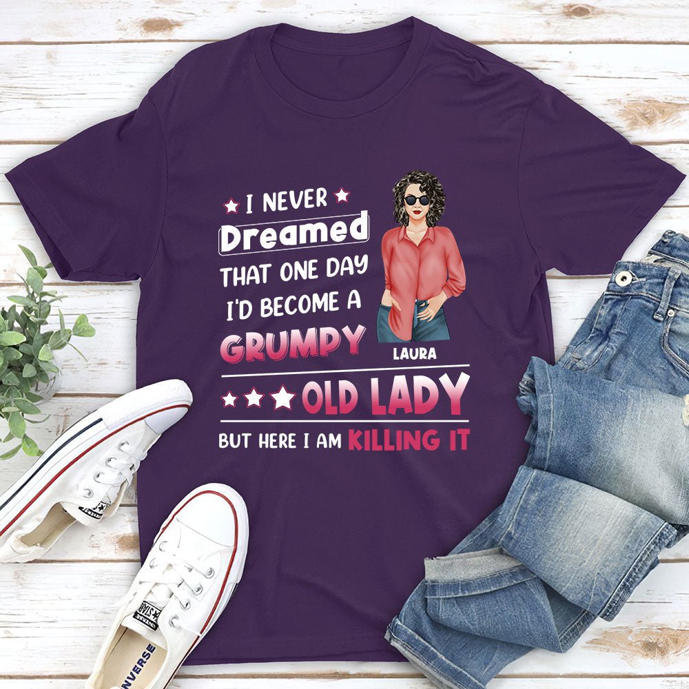I Never Dreamed That - Personalized Custom Unisex T-shirt