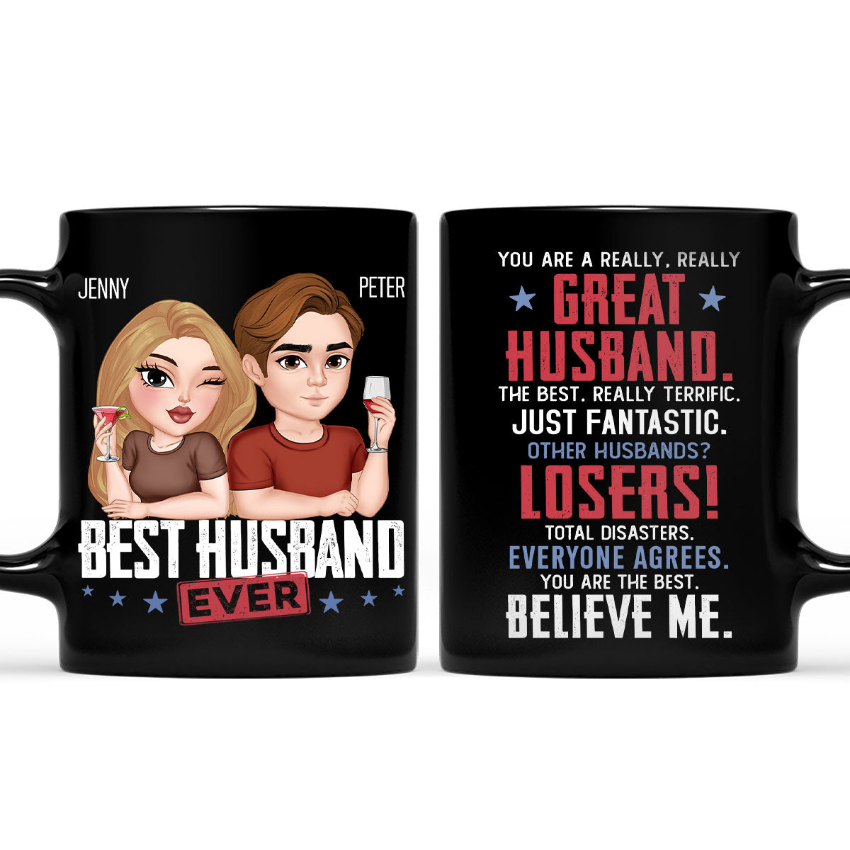 You Are A Really Really Great Husband - Personalized Custom Coffee Mug