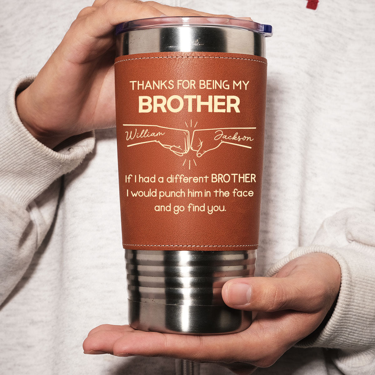 Thanks For Being My Brother - Personalized Custom Leather Tumbler