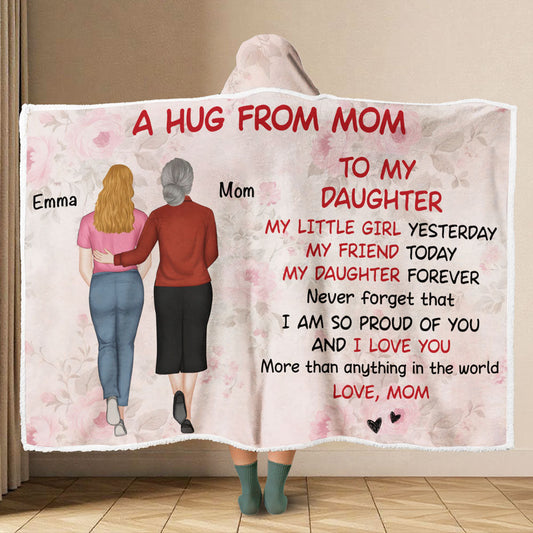 A Hug From Mom - Personalized Custom Hooded Blanket