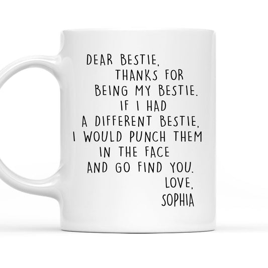 If I Had A Different Bestie - Personalized Custom Coffee Mug