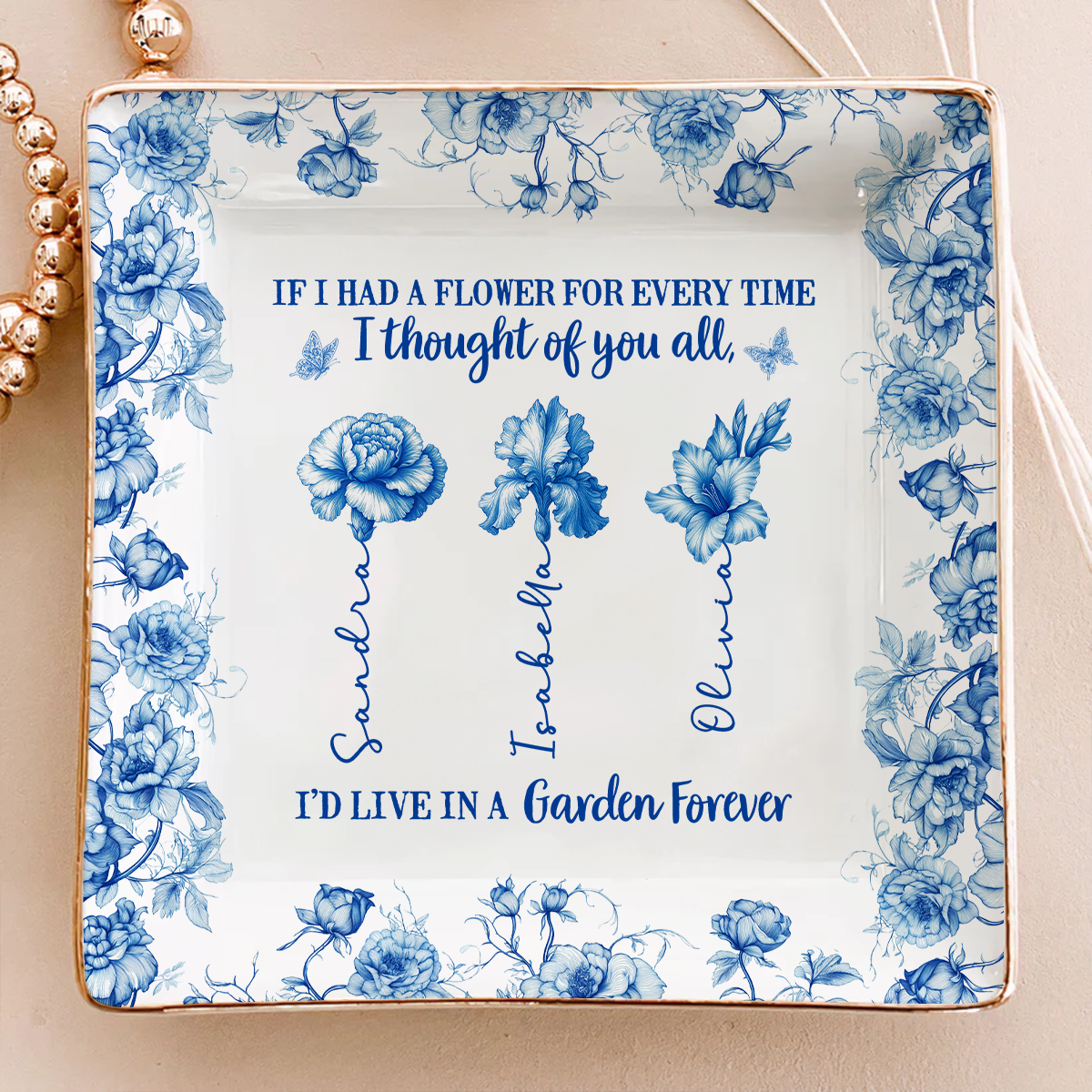 You Are My Forever Garden - Personalized Custom Jewelry Dish