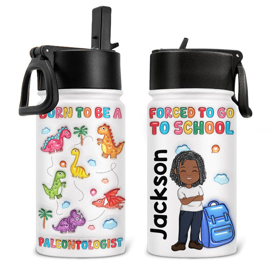 Born To Be A Paleontologist - Personalized Custom Kids Water Bottle