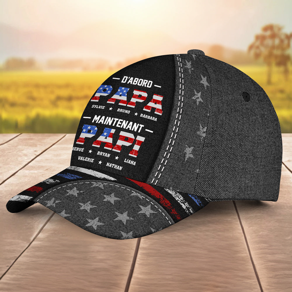 First Dad Now Papa 2 - Personalized Custom Classic Cap