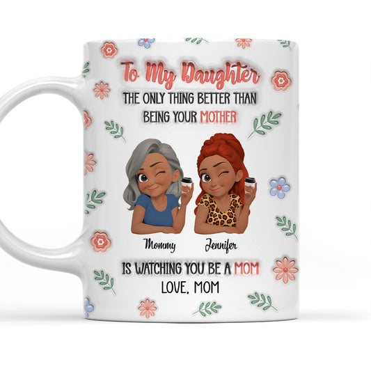 Love Watching You Be A Mom - Personalized Custom 3D Inflated Effect Mug