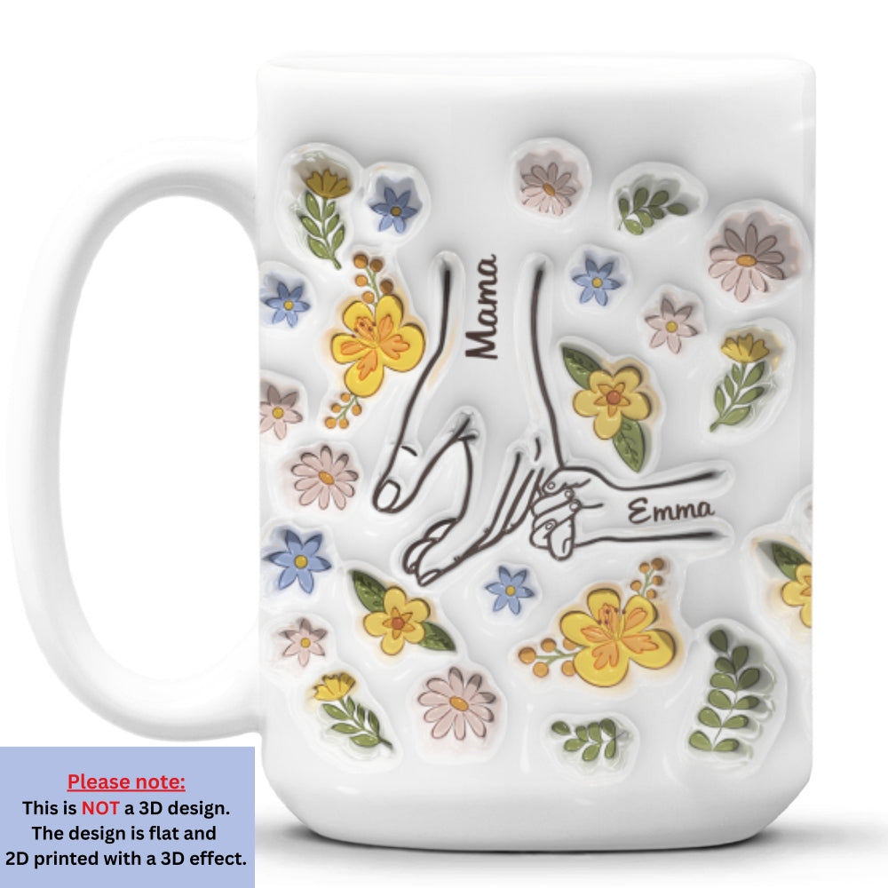 Tú Sostienes Nuestras Manos, También Nuestros Corazones - Taza Personalizada con Efecto Inflado 3D