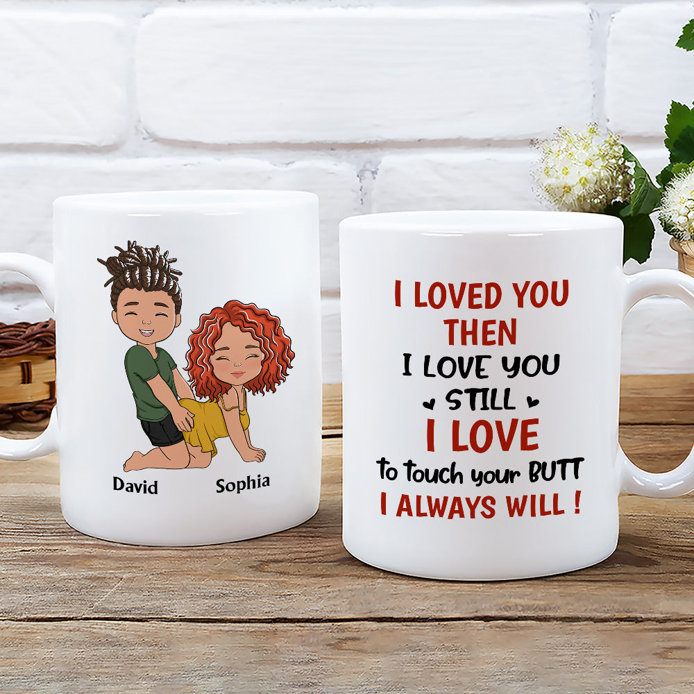 I Love Your Butt - Personalized Custom Coffee Mug