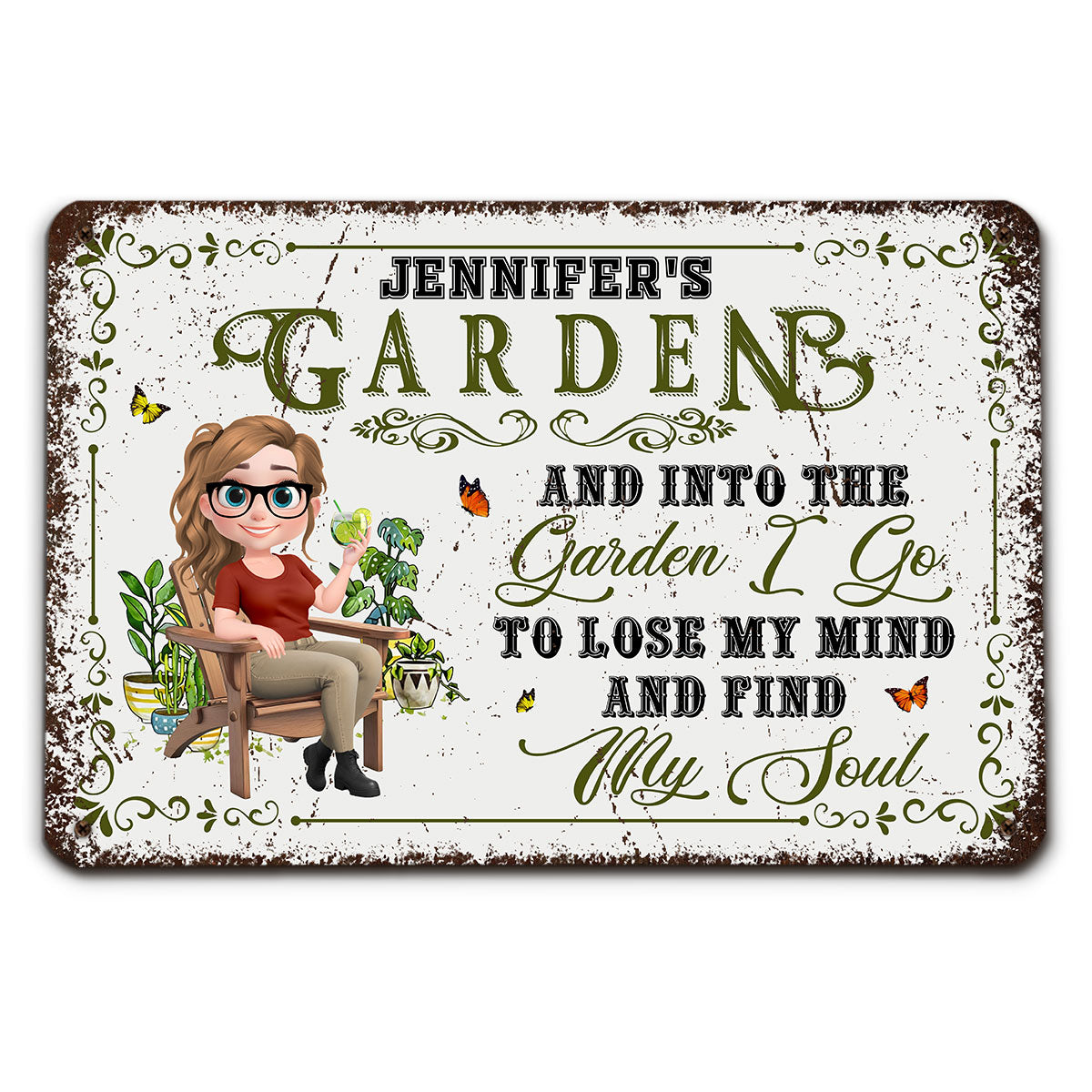 And Into The Garden I Go Gardening - Personalized Custom Metal Sign