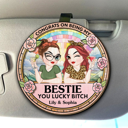 Congrats On Being My Bestie - Personalized Custom Car Visor Clip