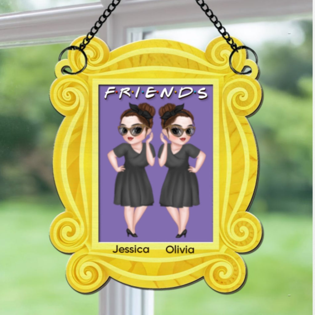 Friends Forever Frame - Personalized Custom Suncatcher