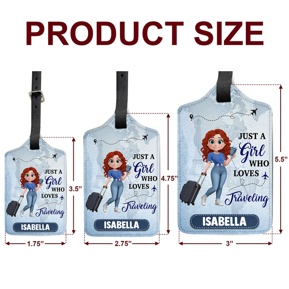 Just A Girl Who Loves Traveling Cartoonize - Personalized Custom Luggage Tag