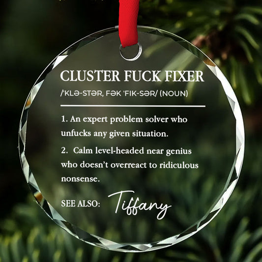 Cluster Fixer - Personalized Custom Glass Ornament