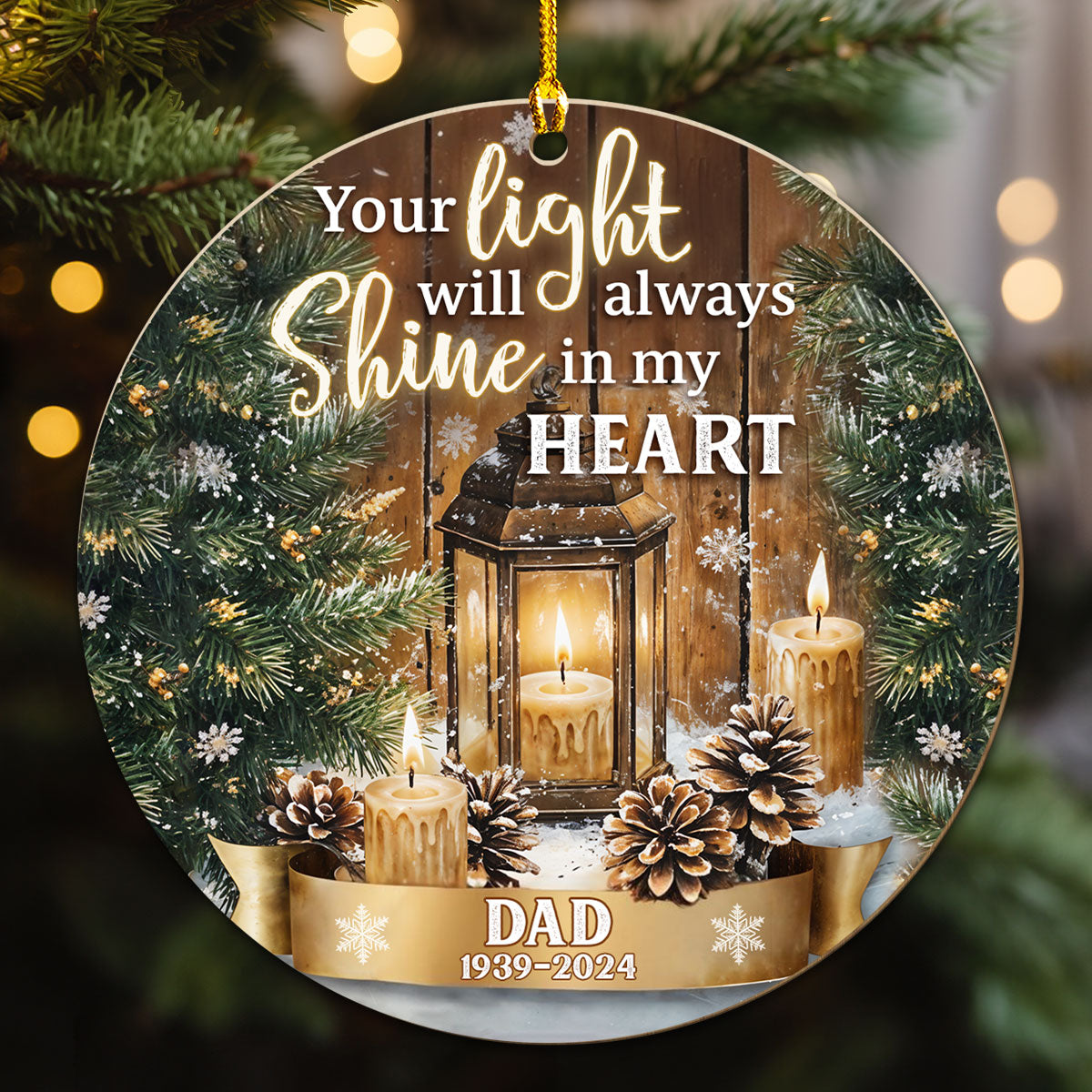 Your Light Will Always Shine In My Heart - Personalized Custom Wood Ornament