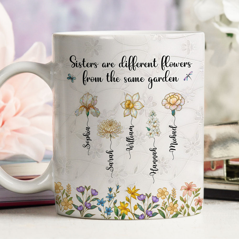 Sisters Are Flowers Mother Of Pearl - Personalized Custom Coffee Mug