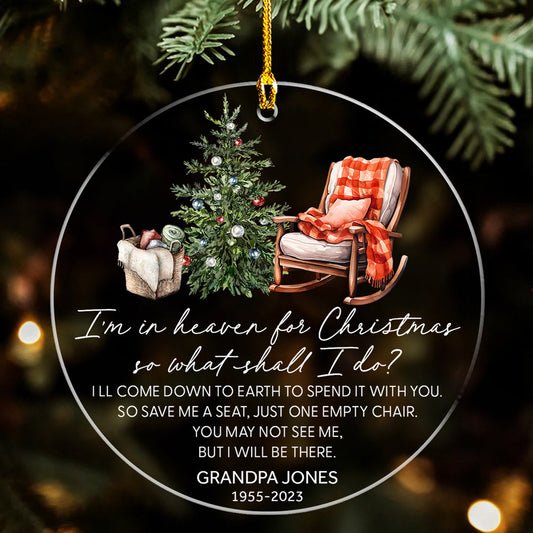You Are In Heaven For Christmas - Personalized Custom Acrylic Ornament