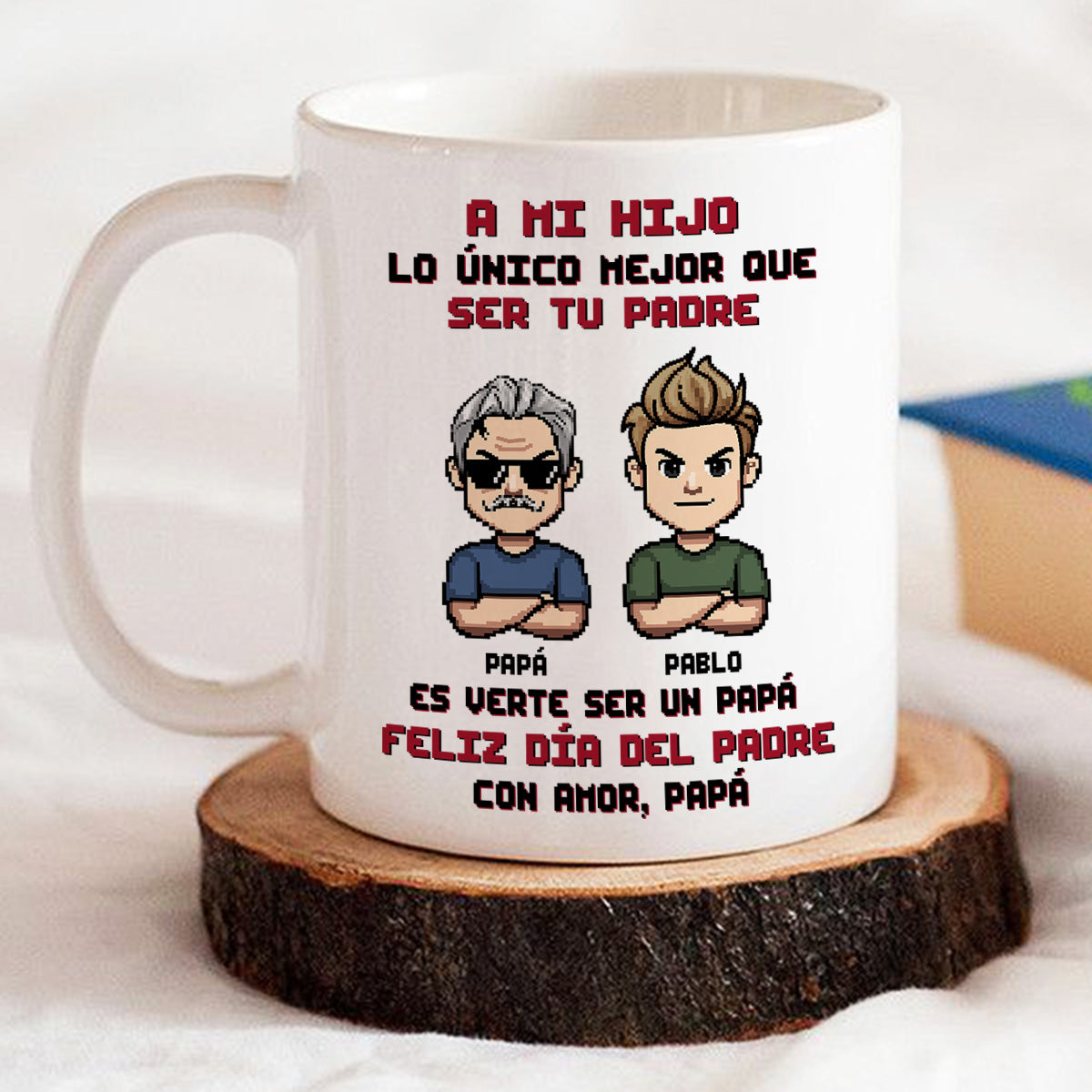 Eres Mi Orgullo Más Grande  - Taza Personalizada de Café
