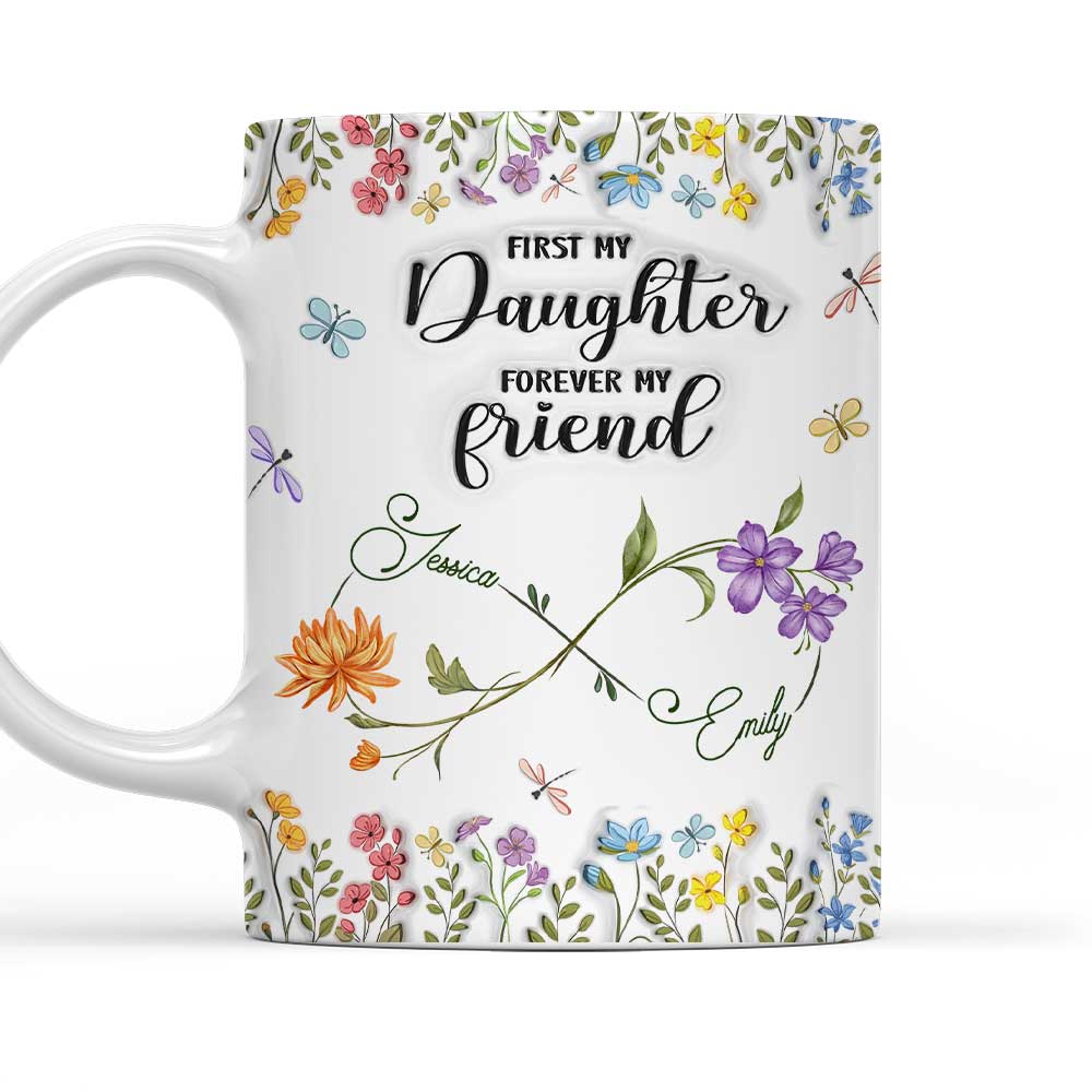 First My Daughter - Personalized Custom 3D Inflated Effect Mug