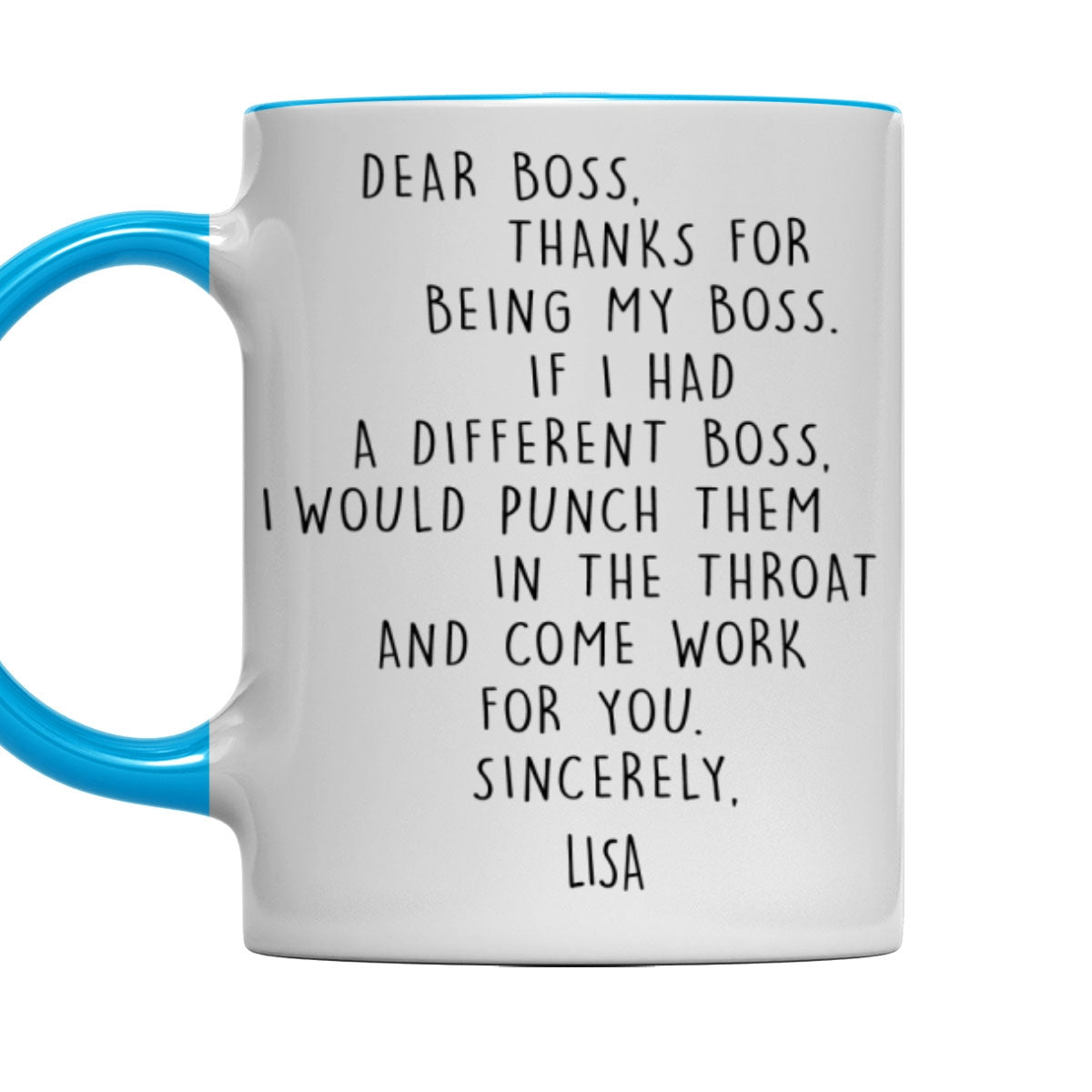 If I Had A Different Boss - Personalized Custom Accent Mug