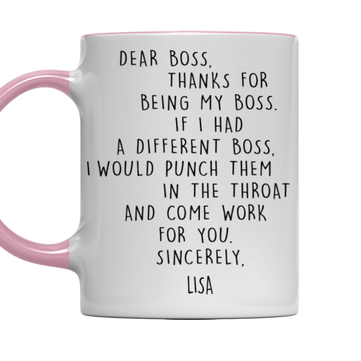 If I Had A Different Boss - Personalized Custom Accent Mug