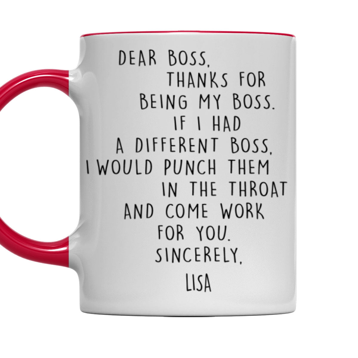 If I Had A Different Boss - Personalized Custom Accent Mug