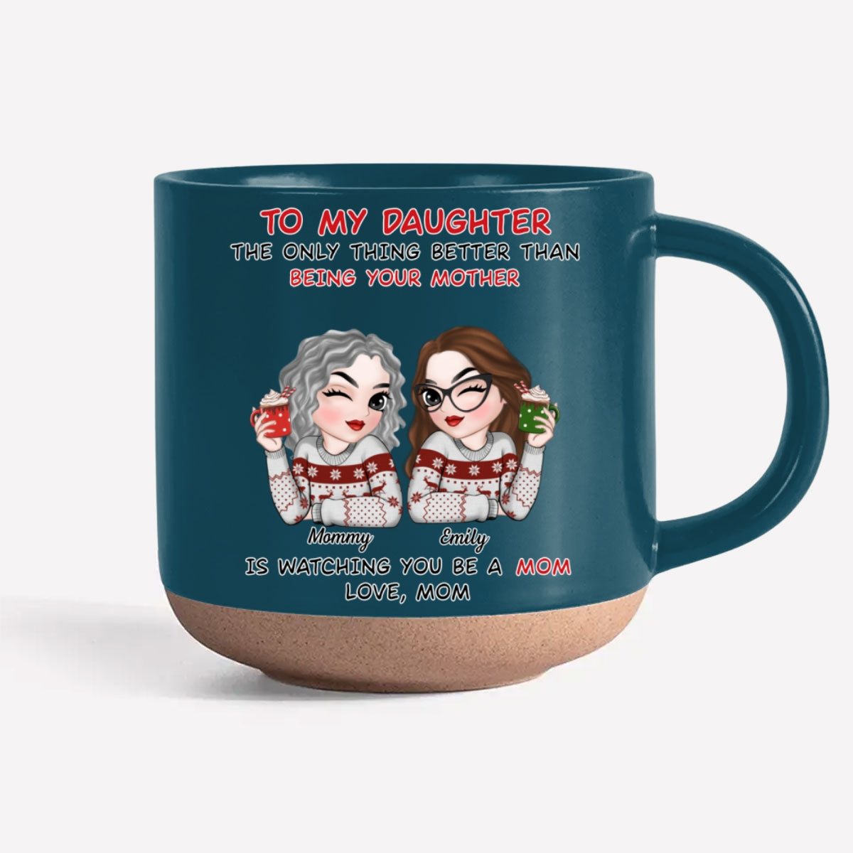 To My Daughter - Personalized Custom Pottery Mug