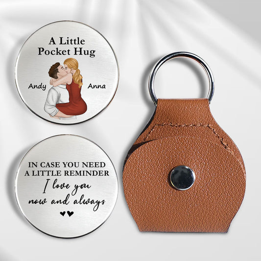 Love You Now And Always - Personalized Custom Pocket Hug