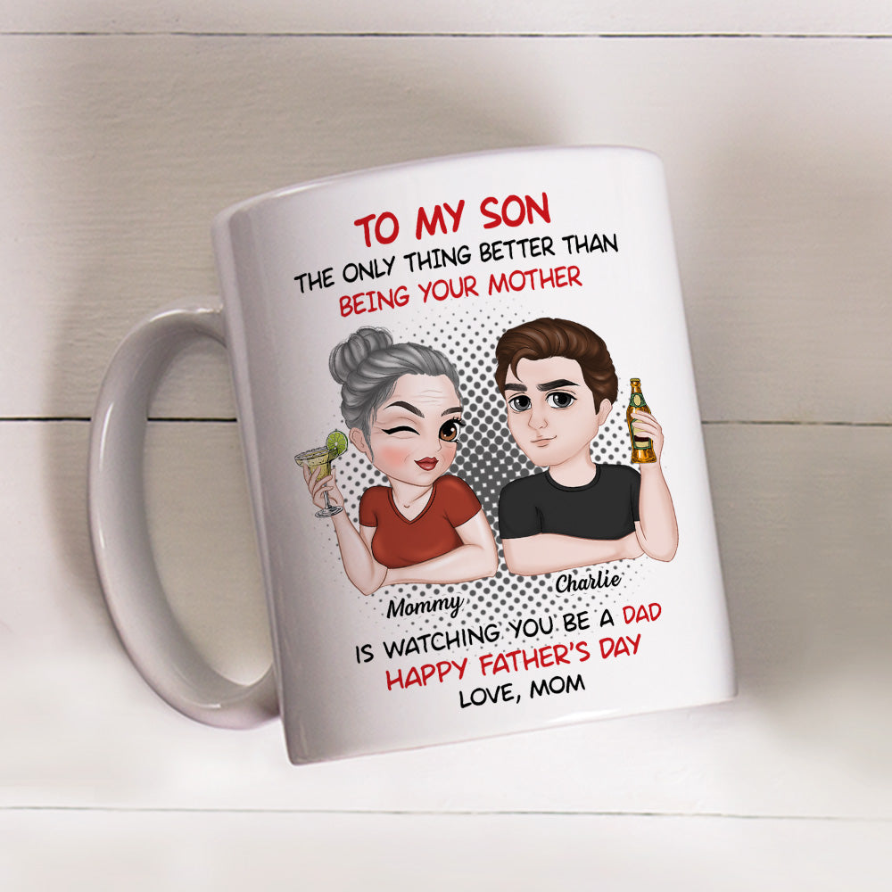 You Make Me Proud - Personalized Custom Coffee Mug