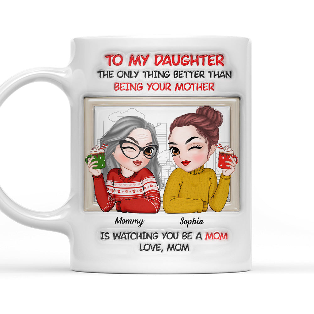 From Daughter To Amazing Mom -  Personalized Custom 3D Inflated Effect Mug