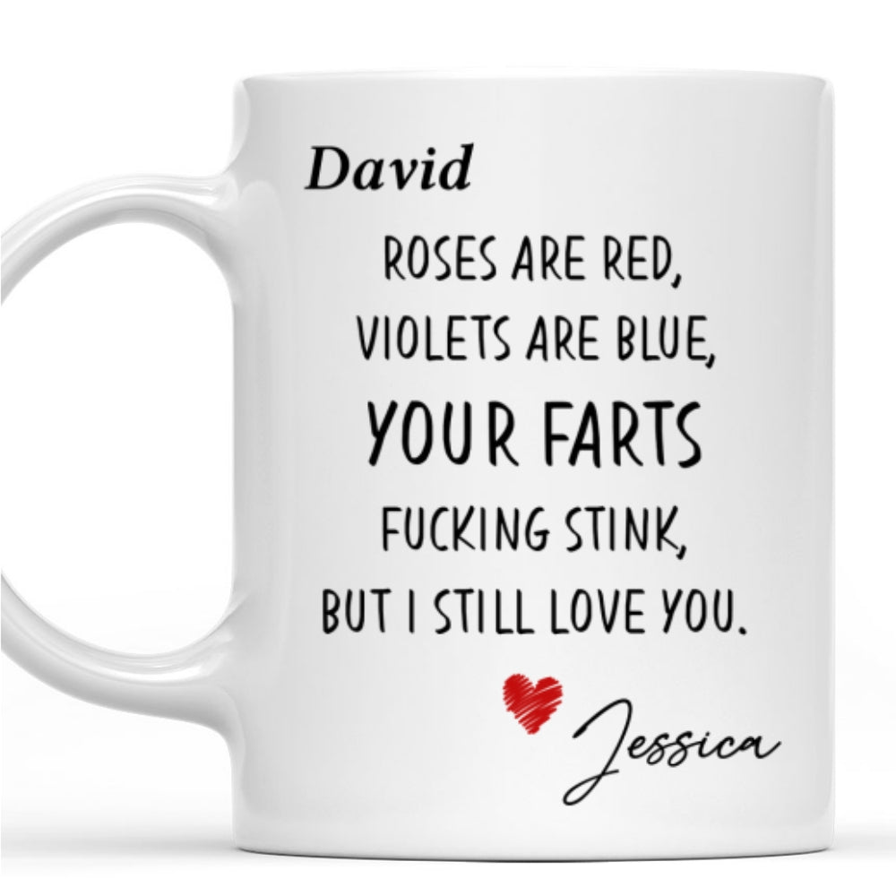 Still Love You Fart Machine - Personalized Custom Coffee Mug
