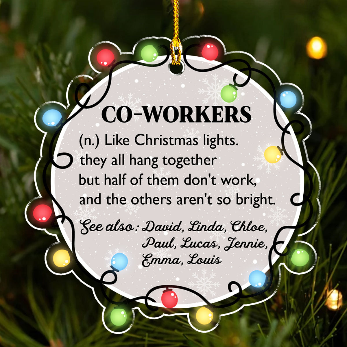 Coworker Like Christmas Lights - Personalized Custom Acrylic Ornament