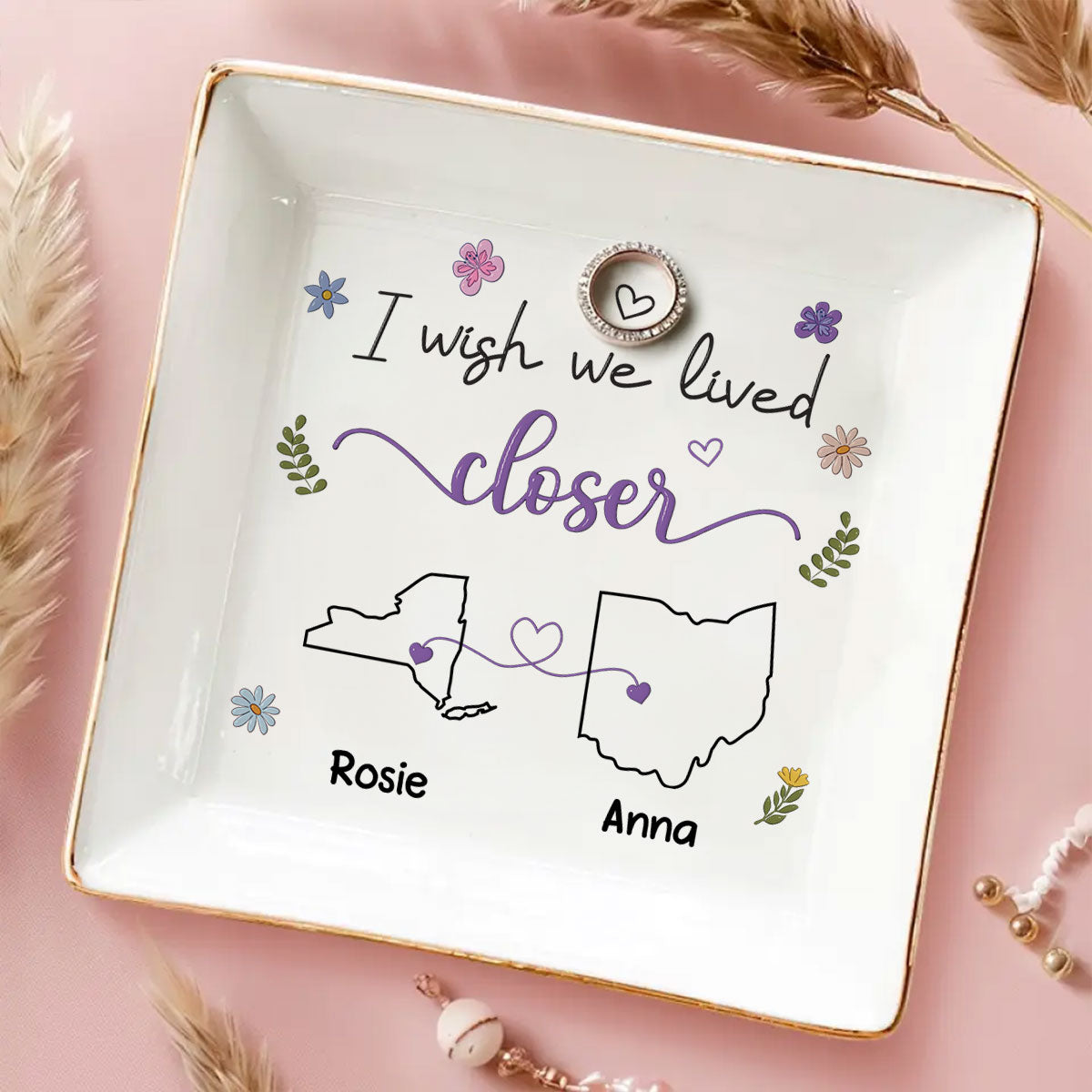I Wish We Lived Closer - Personalized Custom 3D Inflated Effect Jewelry Dish