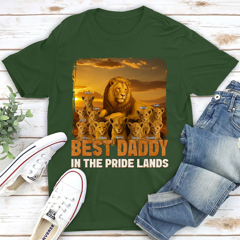 Best Dad In The Pride Lands - Personalized Custom Shirt