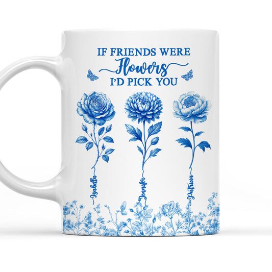 I Would Pick You - Personalized Custom Coffee Mug