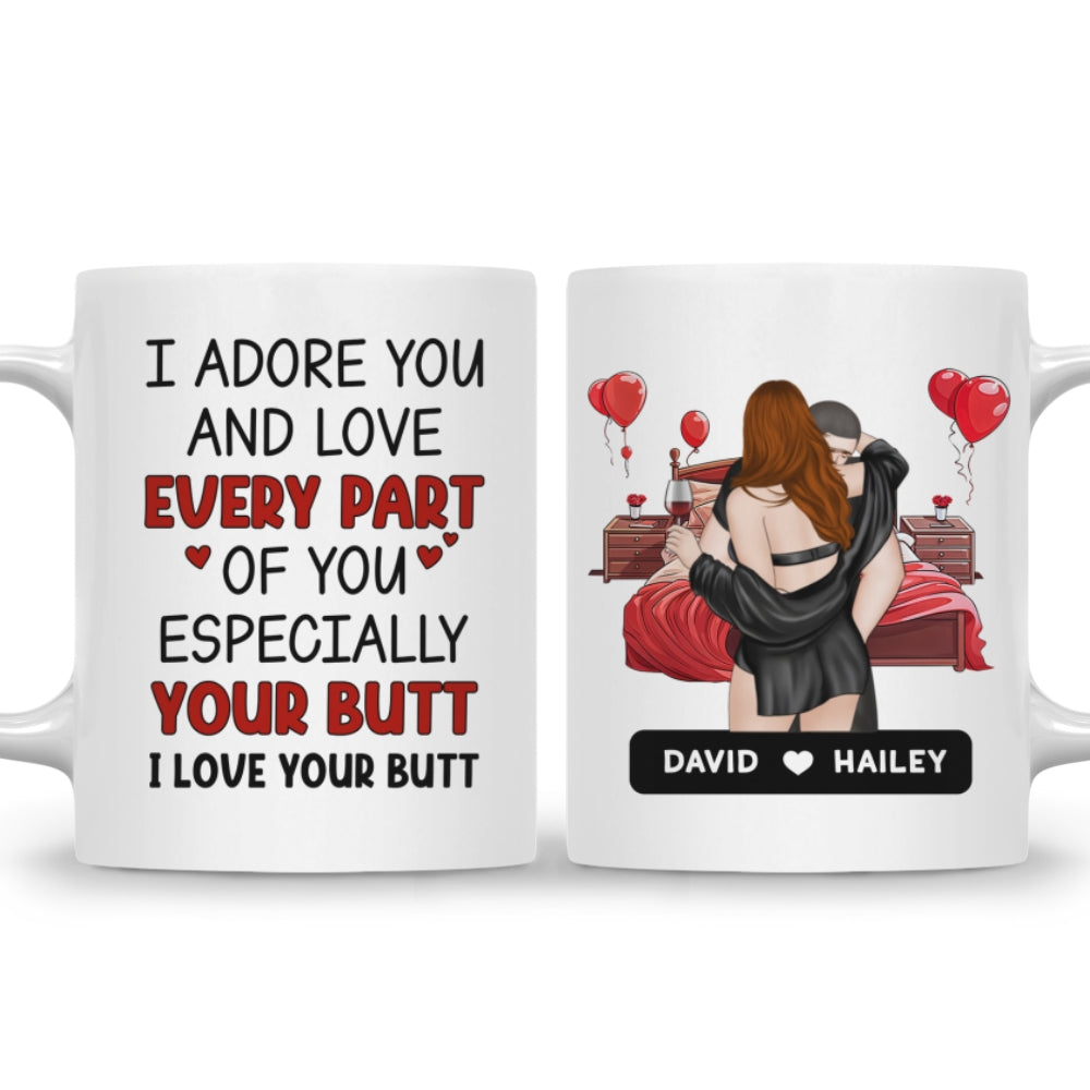 Adore You, Especially Your Butt - Personalized Custom Coffee Mug