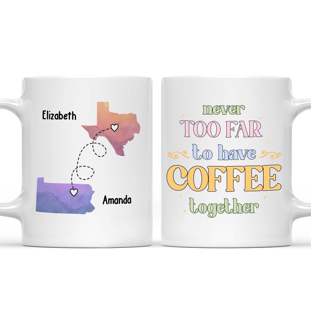 Have Coffee Together - Personalized Custom Coffee Mug