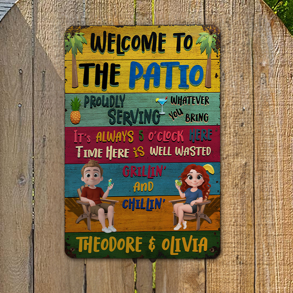 Welcome To The Patio - Personalized Custom Metal Sign