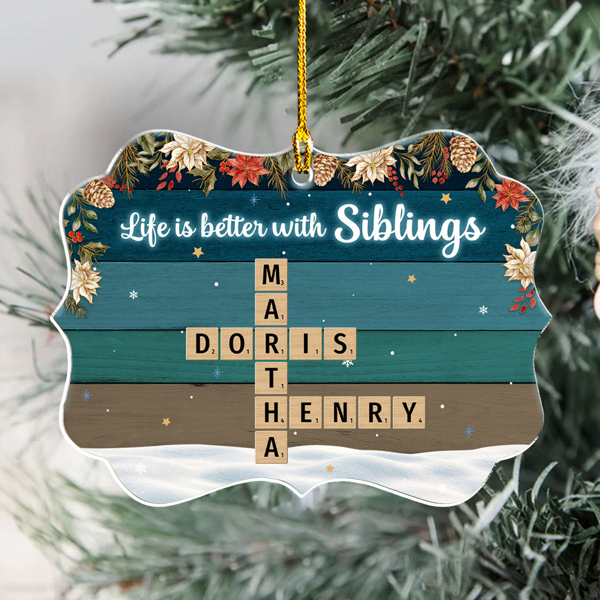 Better With Siblings - Personalized Custom Acrylic Ornament
