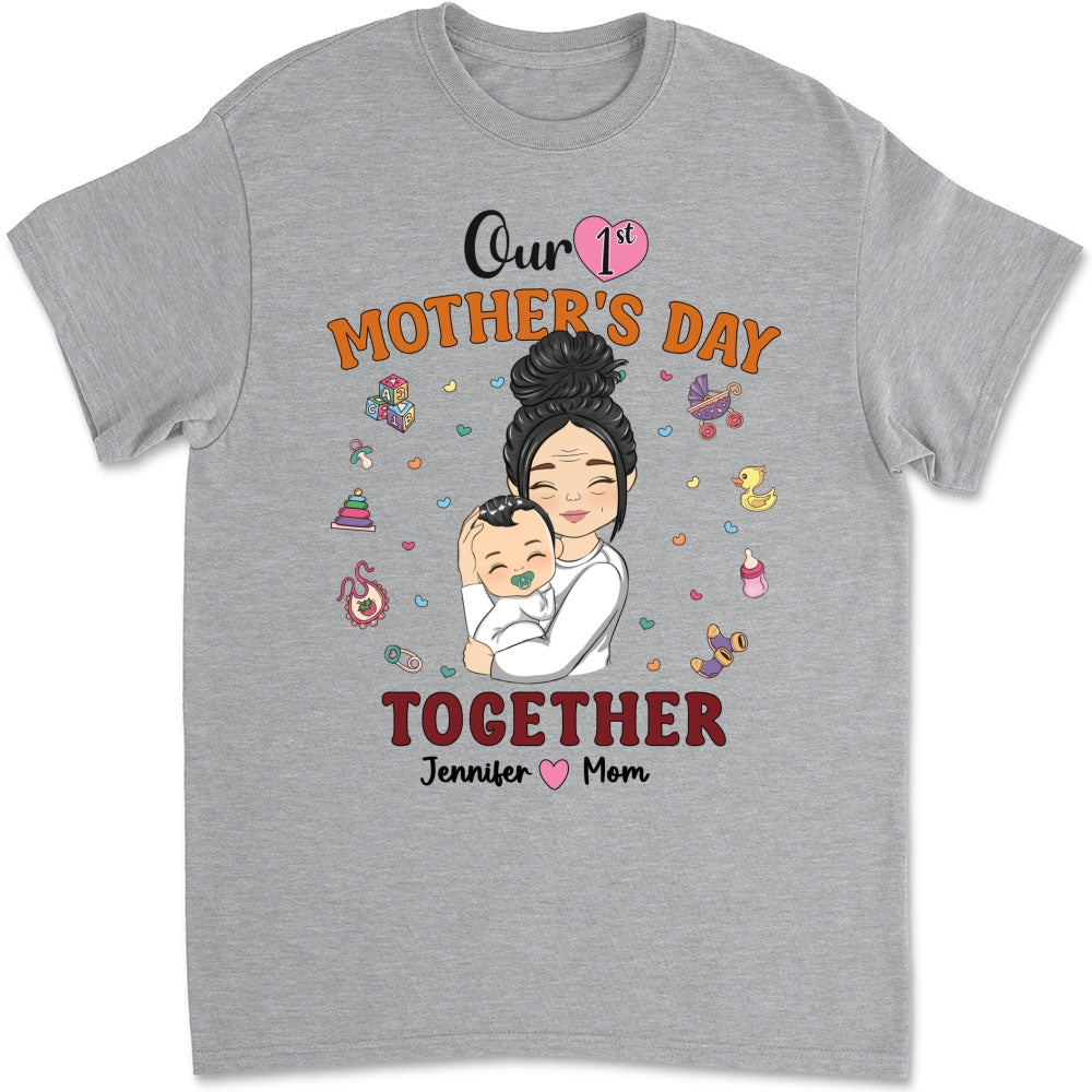 1st Mothers Day Together - Personalized Custom Shirt